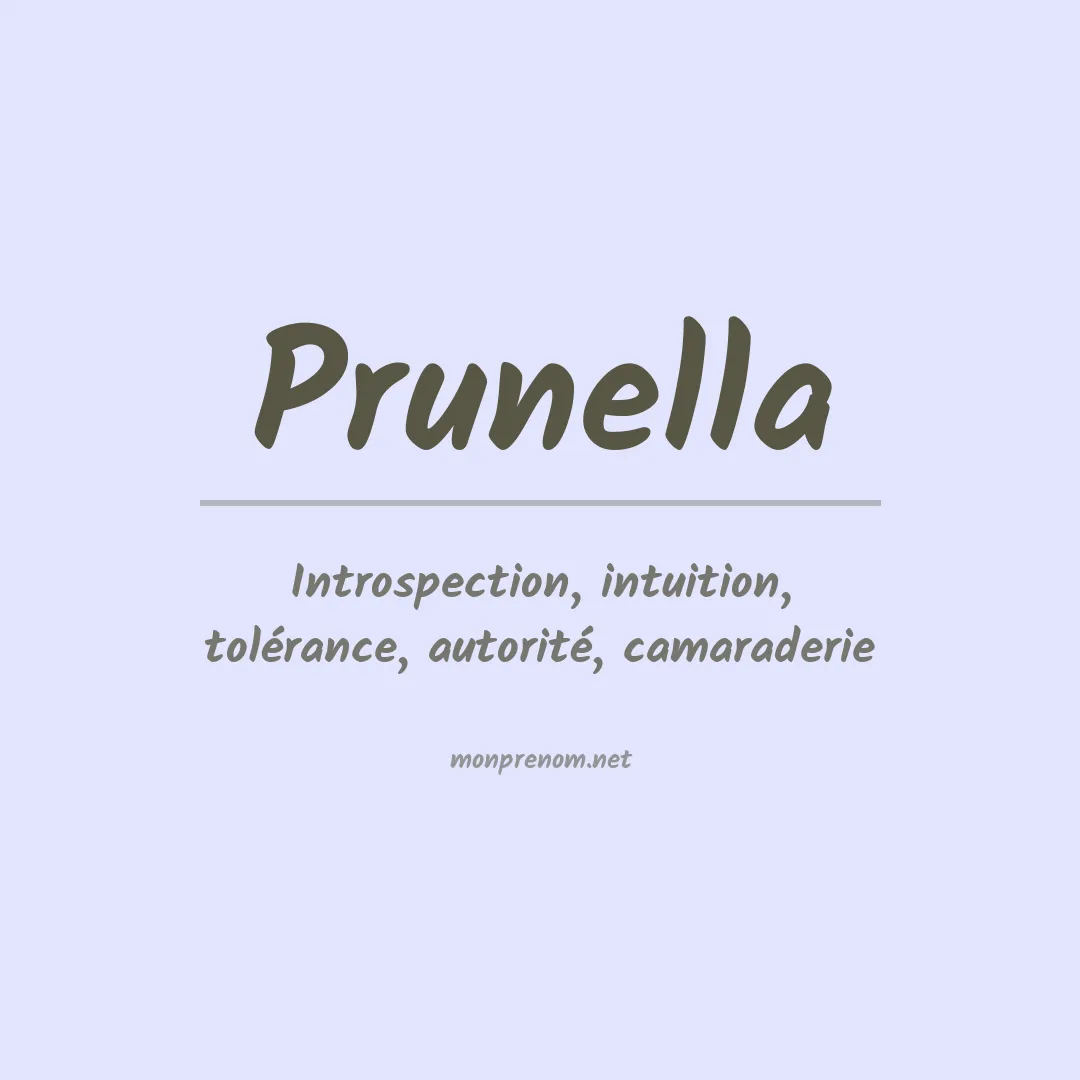 Signification du prénom Prunella