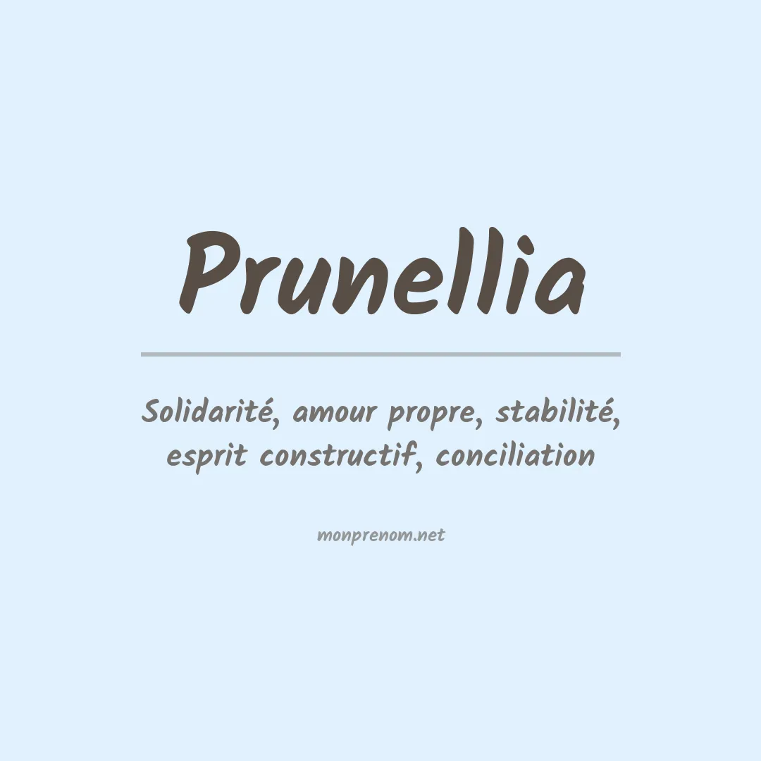 Signification du prénom Prunellia