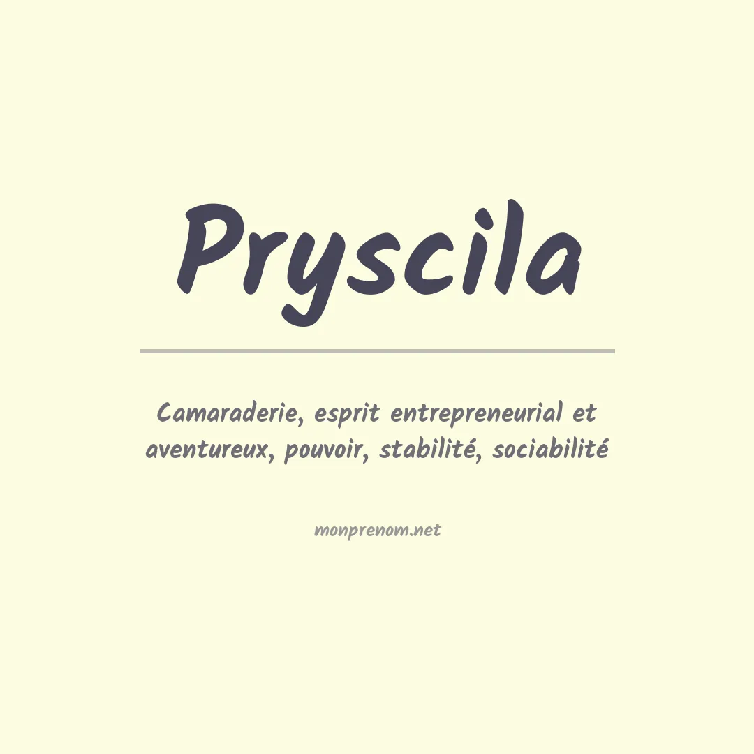 Prénom Pryscila