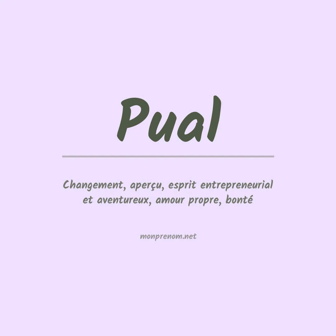 Signification du prénom Pual