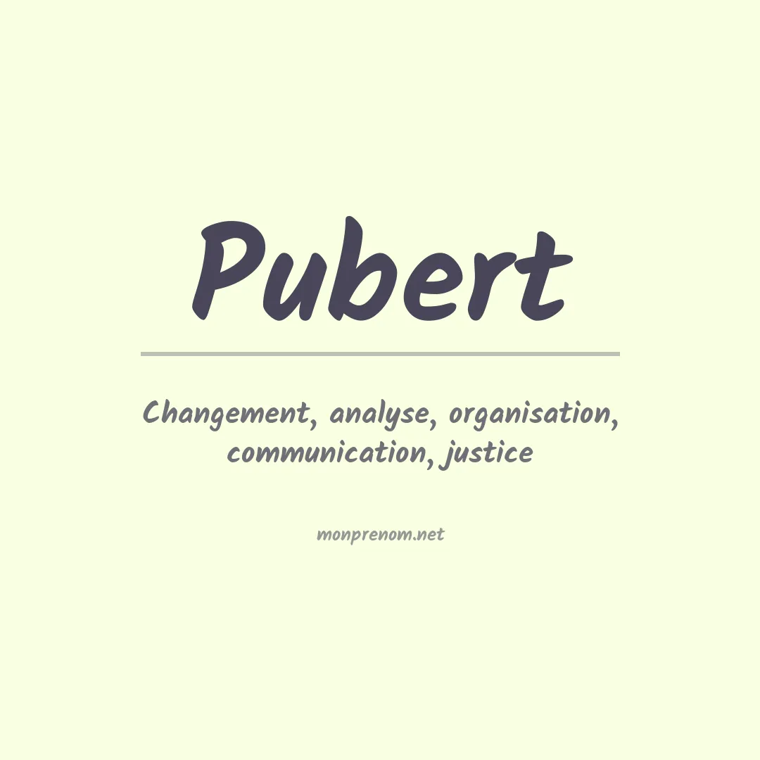 Signification du prénom Pubert
