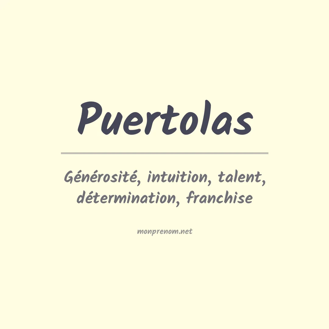 Signification du prénom Puertolas