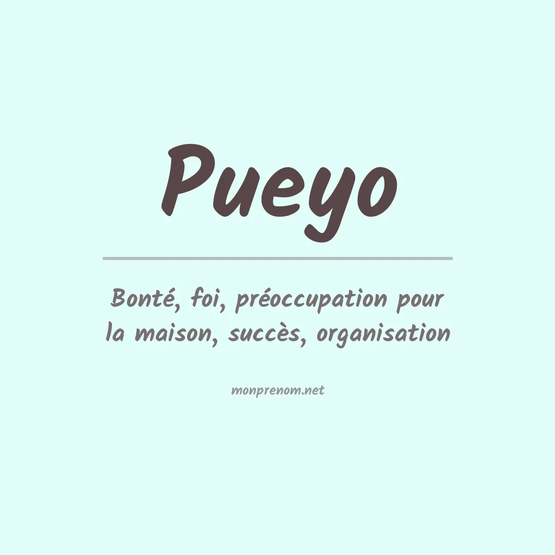 Signification du prénom Pueyo