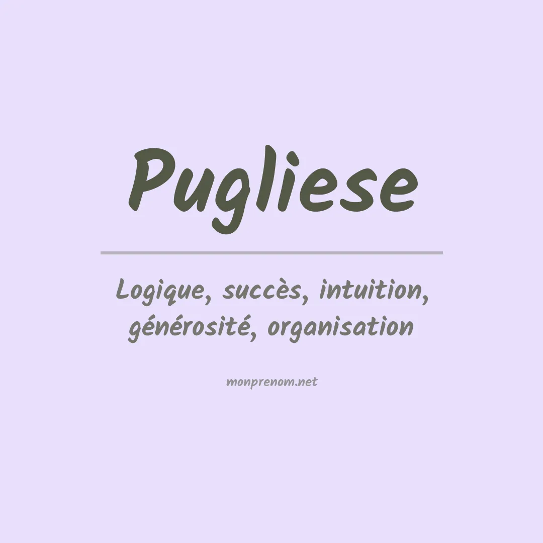 Signification du prénom Pugliese