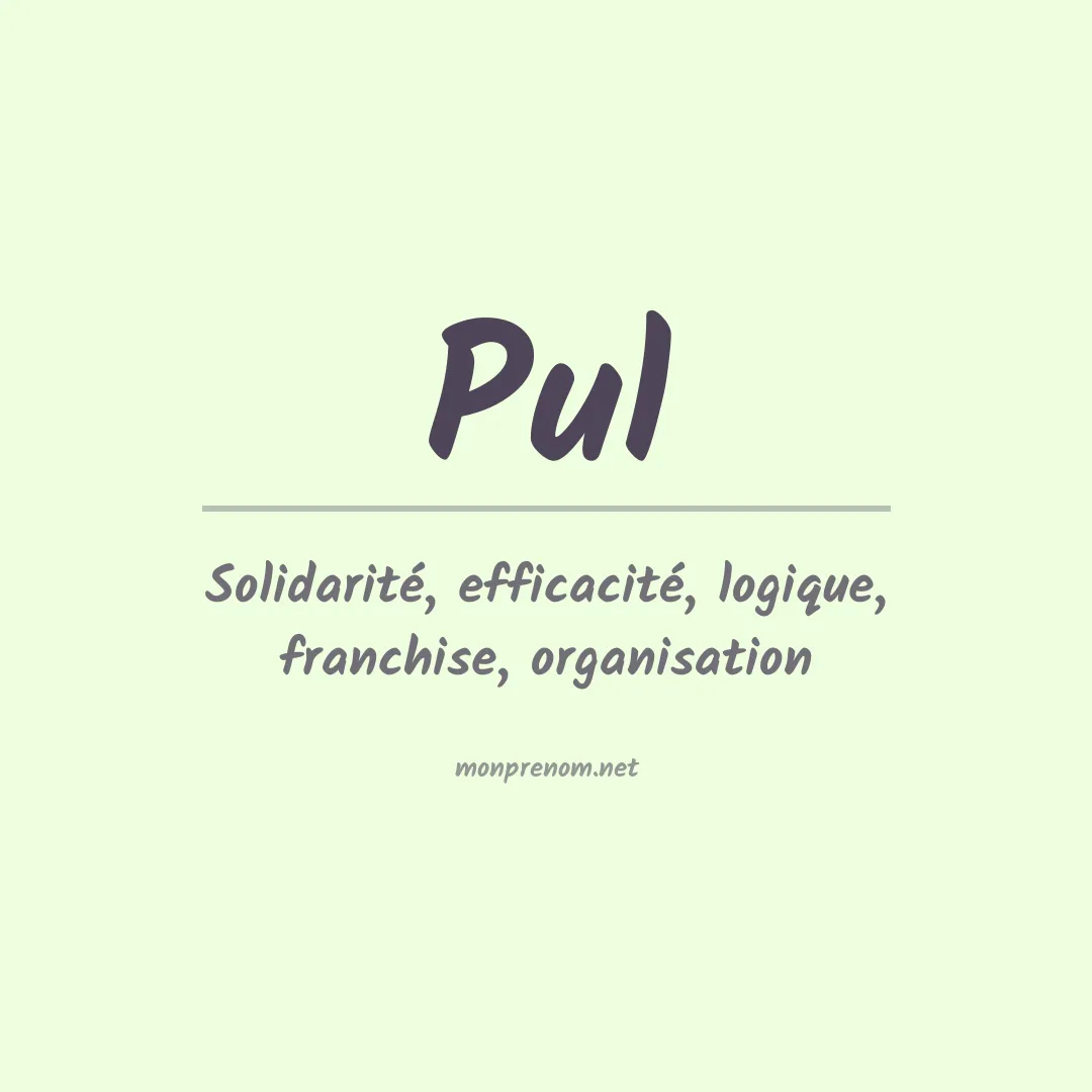 Signification du prénom Pul