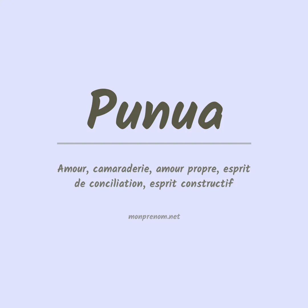 Signification du prénom Punua