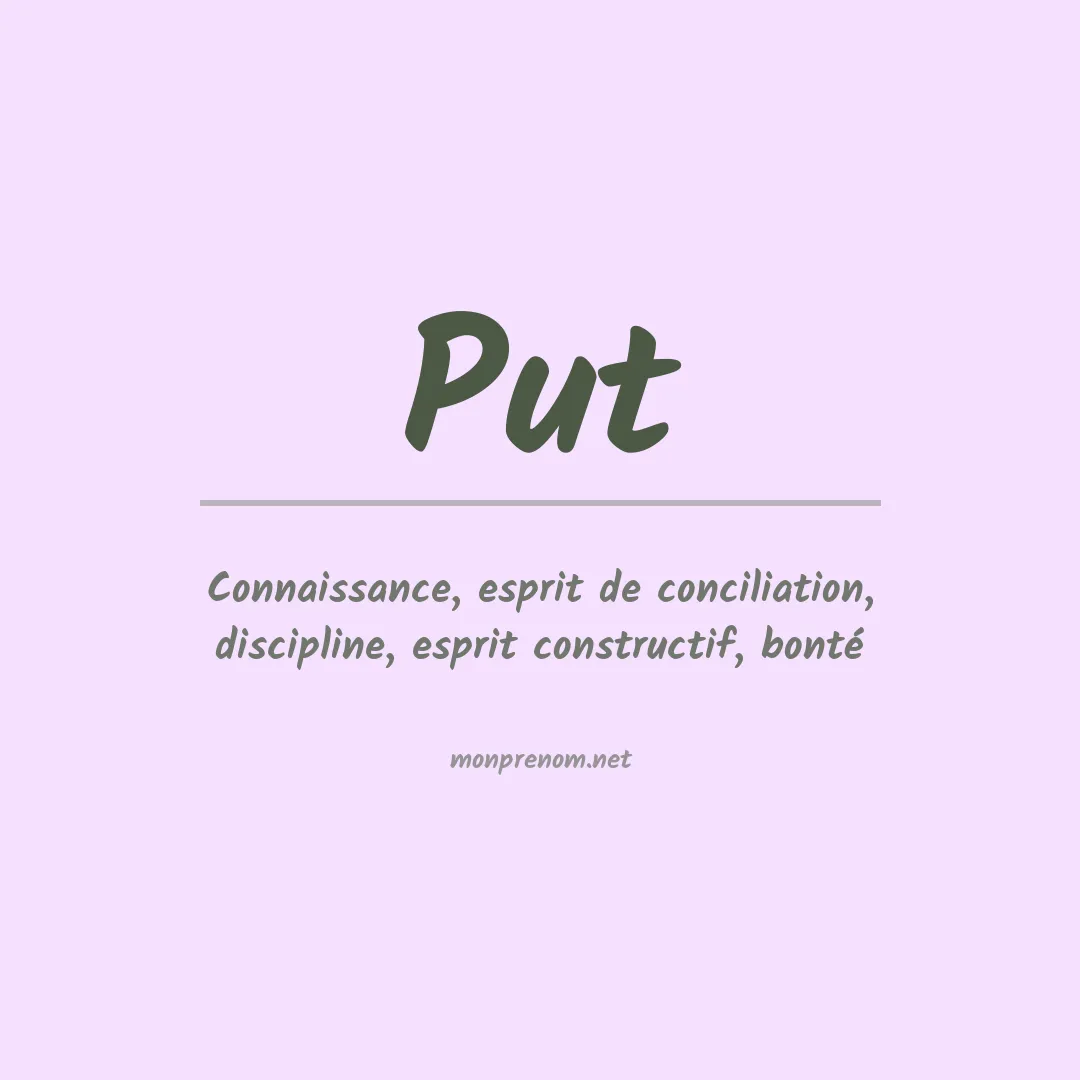 Signification du prénom Put