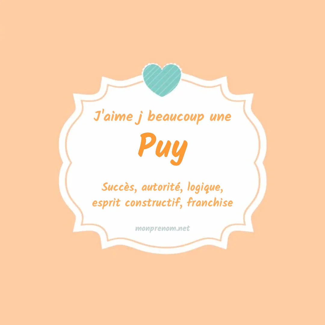 J'aime beaucoup Puy