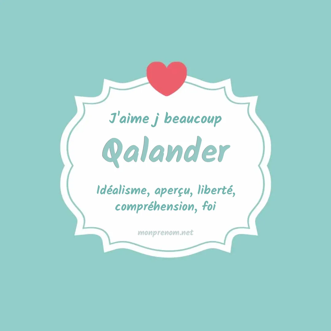 J'aime beaucoup Qalander