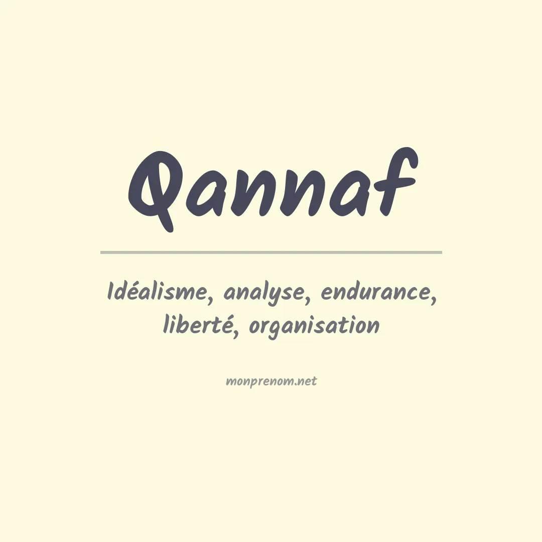Signification du prénom Qannaf