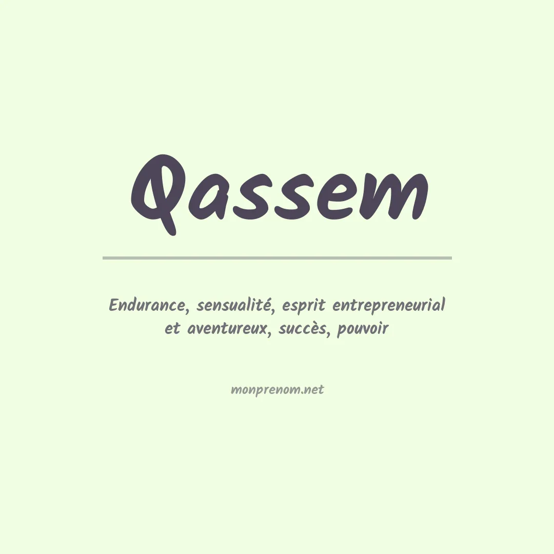 Signification du prénom Qassem