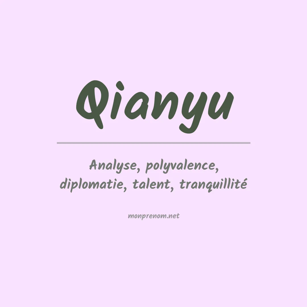 Signification du prénom Qianyu