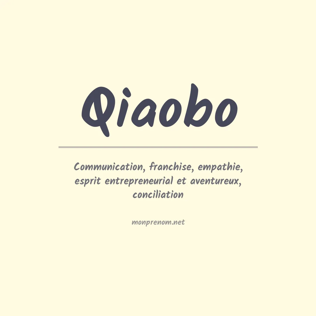 Signification du prénom Qiaobo