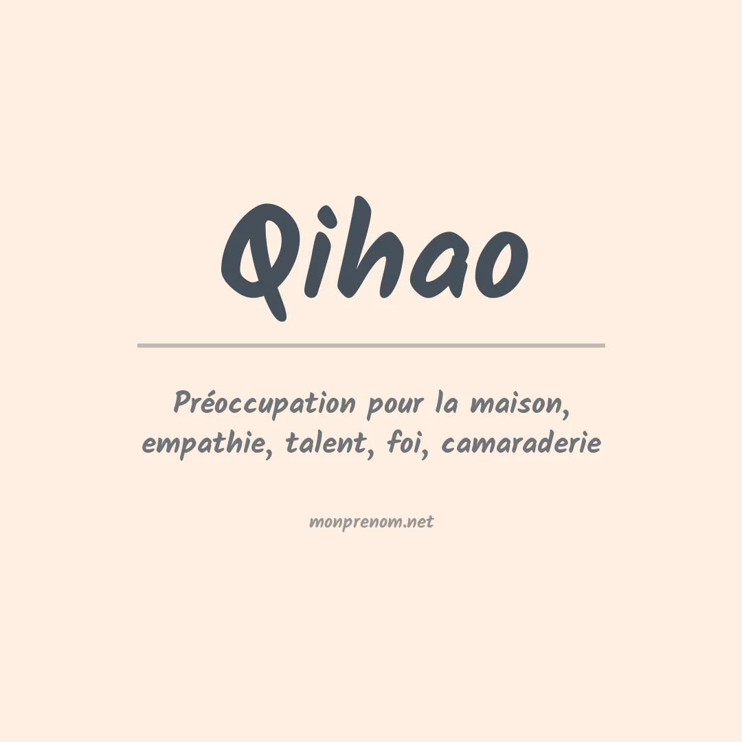 Signification du prénom Qihao