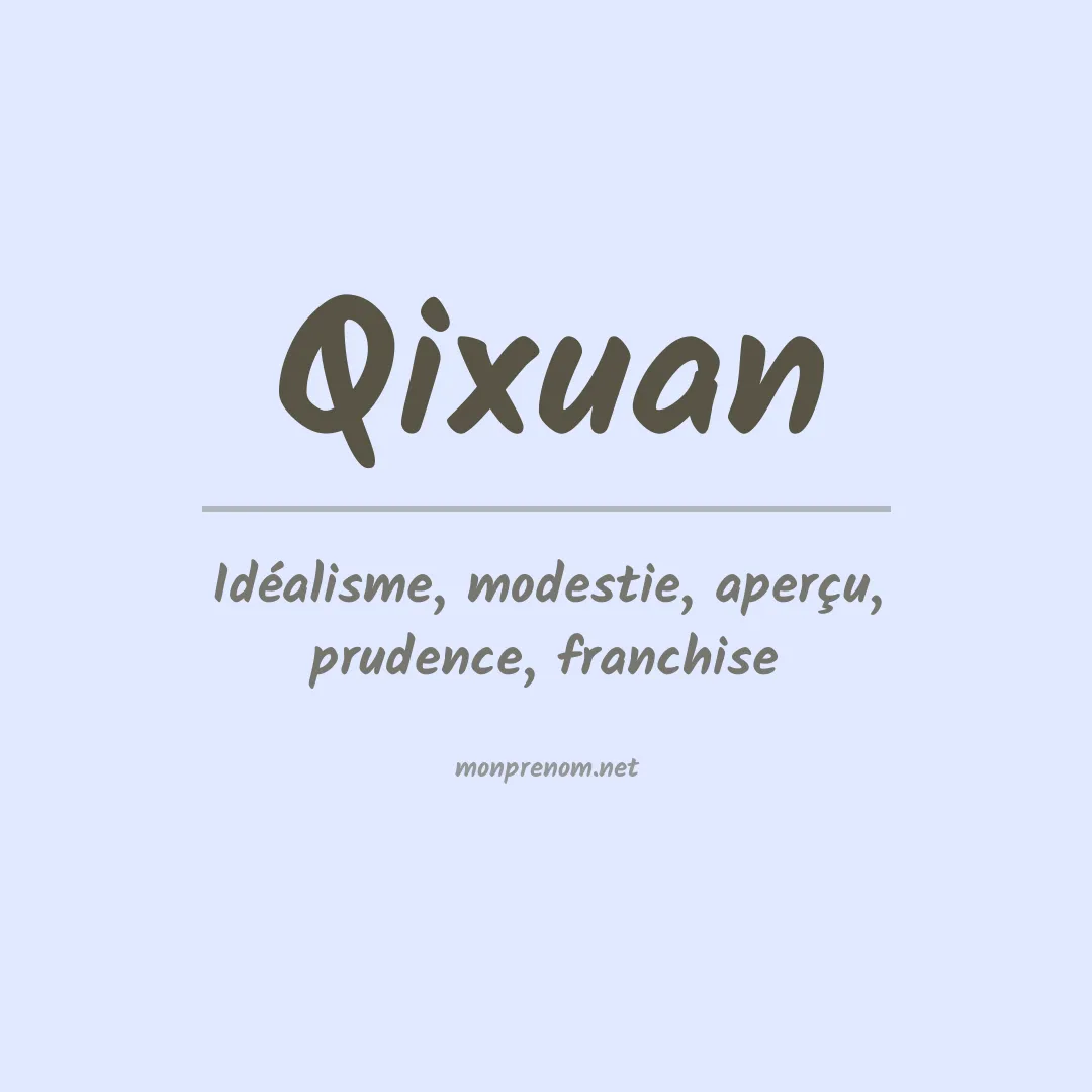 Signification du prénom Qixuan