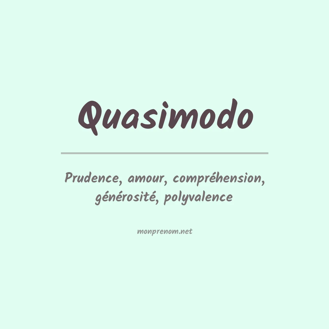 Signification du prénom Quasimodo
