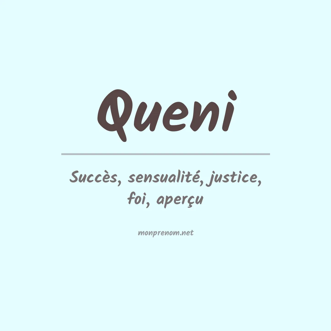 Signification du prénom Queni