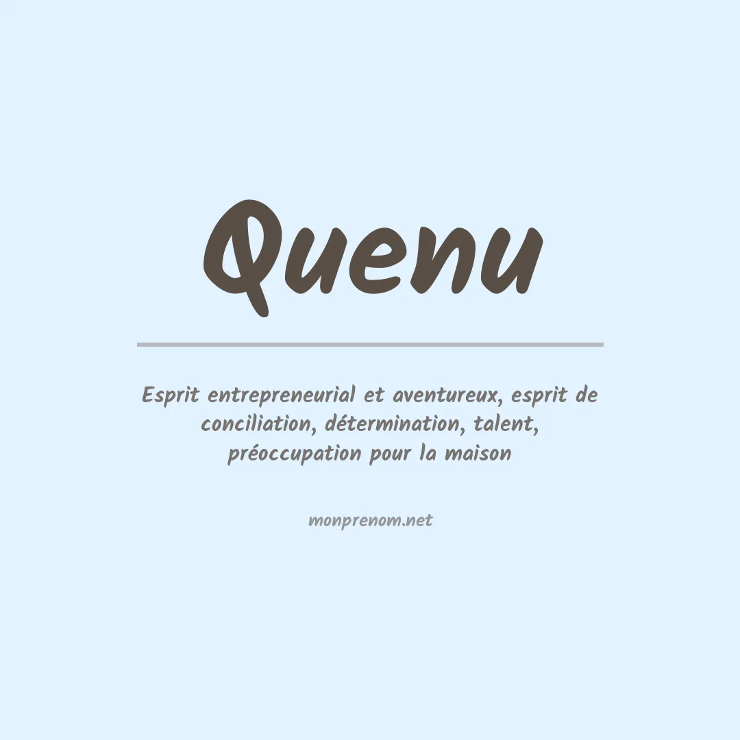 Signification du prénom Quenu