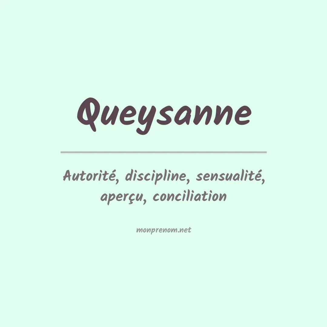 Signification du prénom Queysanne