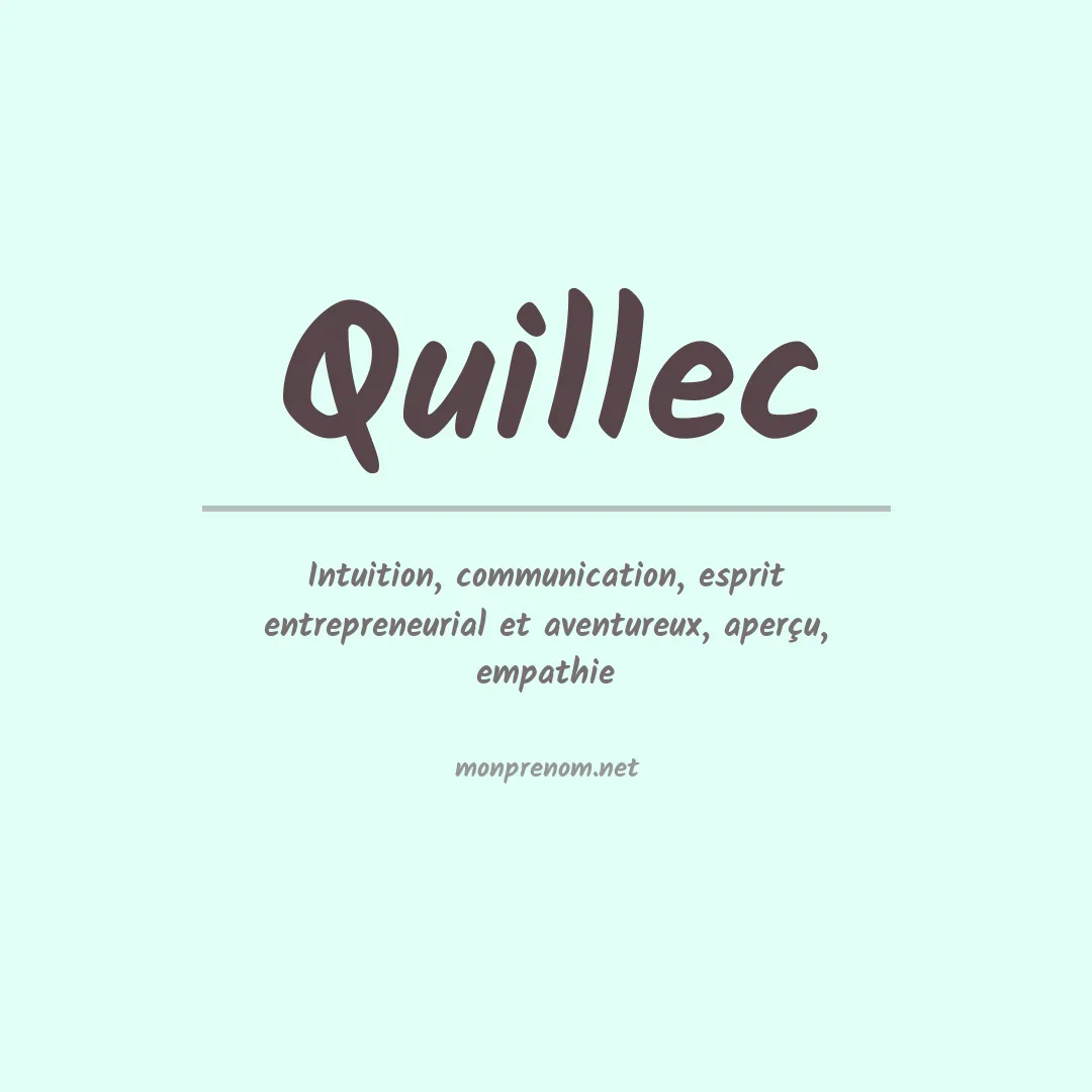 Signification du prénom Quillec