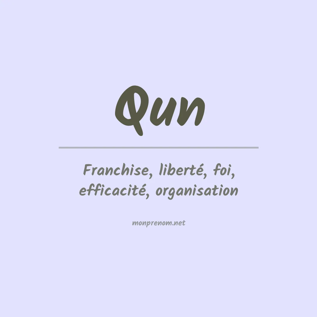 Signification du prénom Qun
