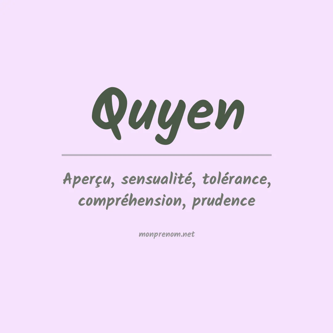 Signification du prénom Quyen