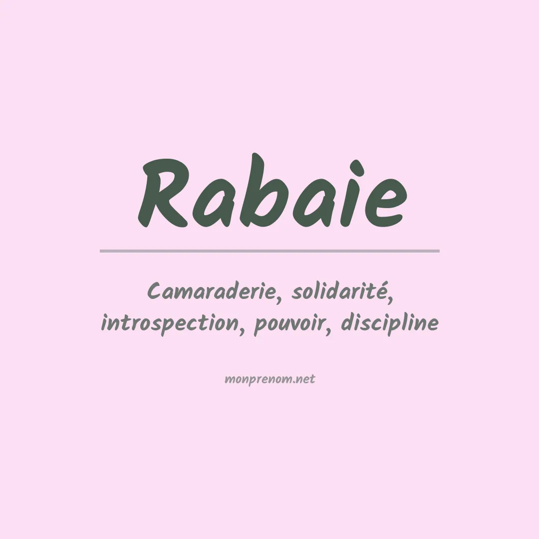 Signification du prénom Rabaie