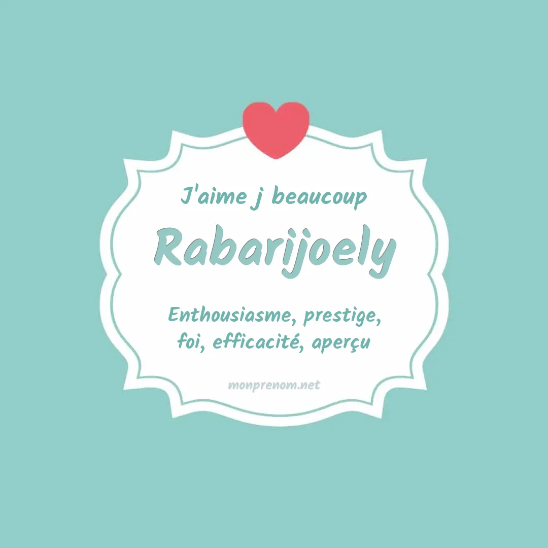 J'aime beaucoup Rabarijoely