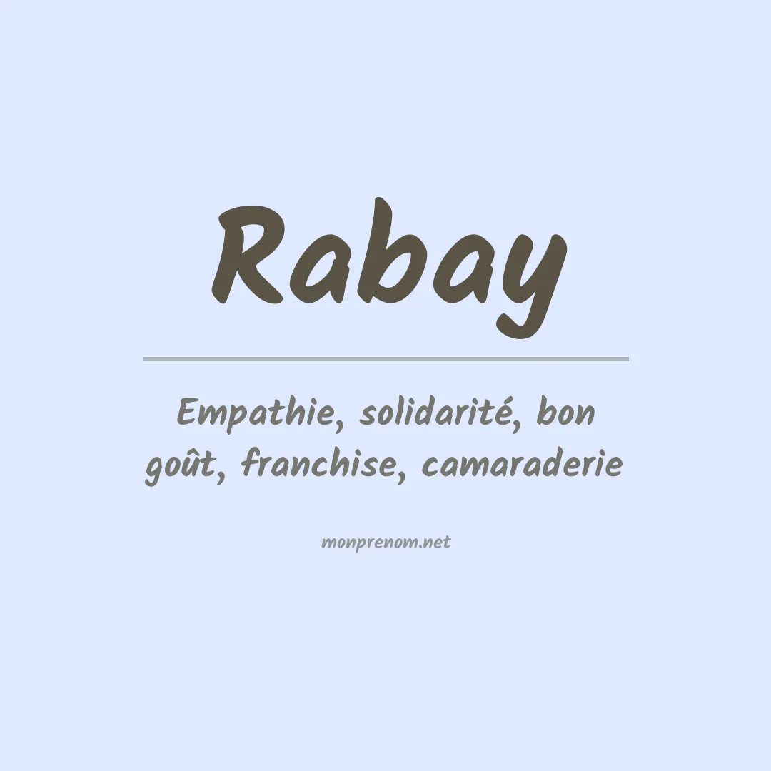 Signification du prénom Rabay