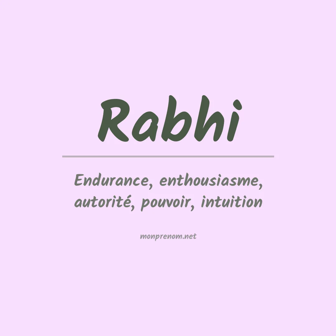 Signification du prénom Rabhi