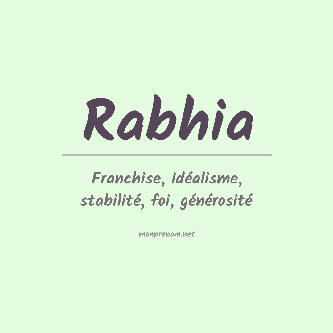 Signification du prénom Rabhia