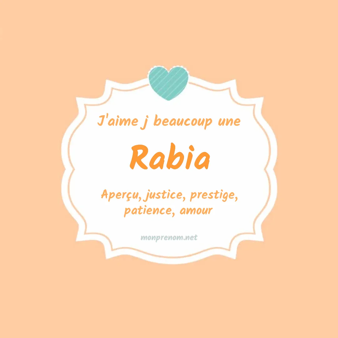 J'aime beaucoup Rabia