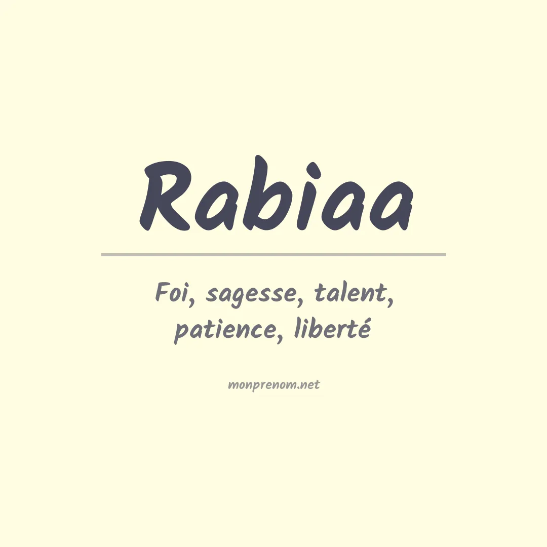 Signification du prénom Rabiaa