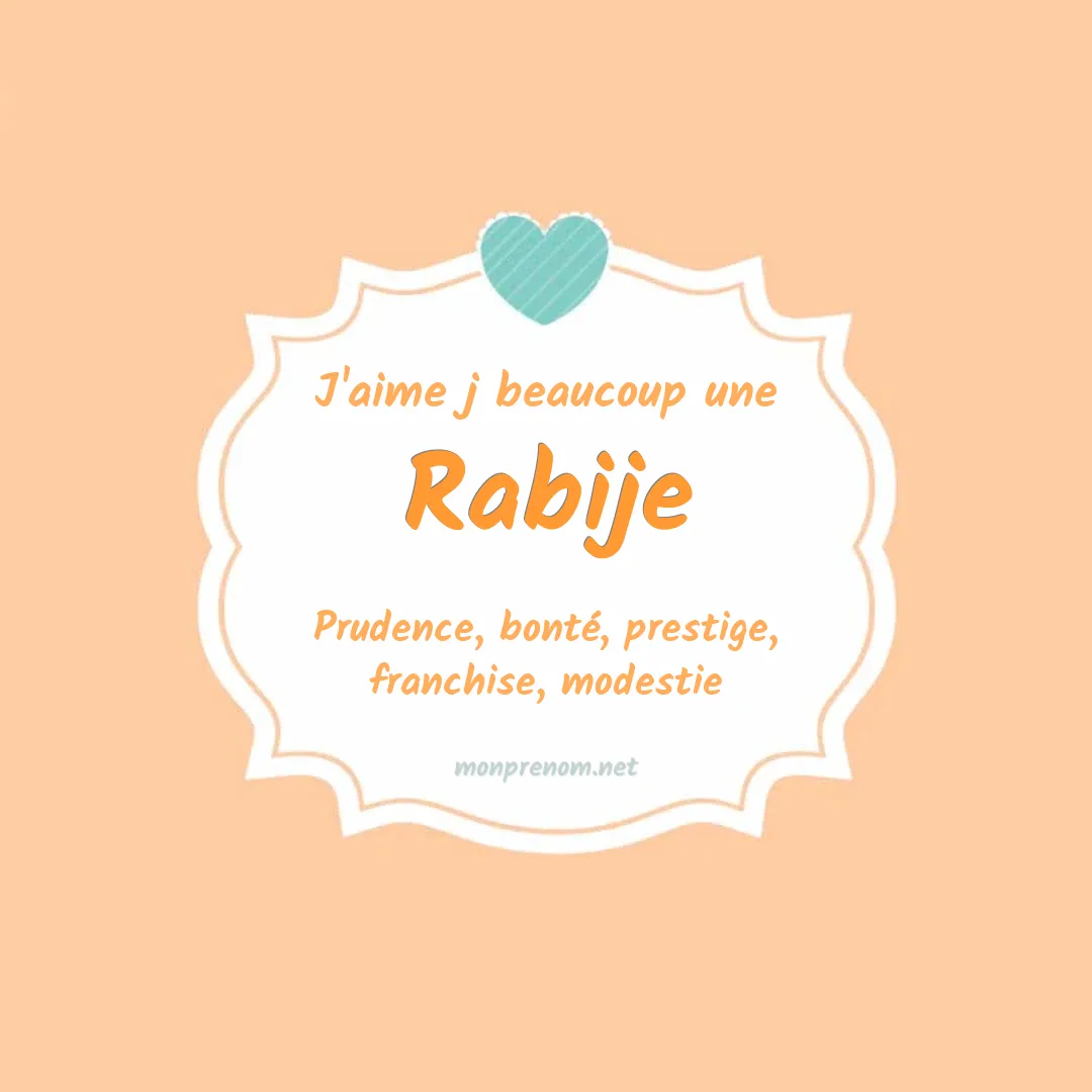 J'aime beaucoup Rabije