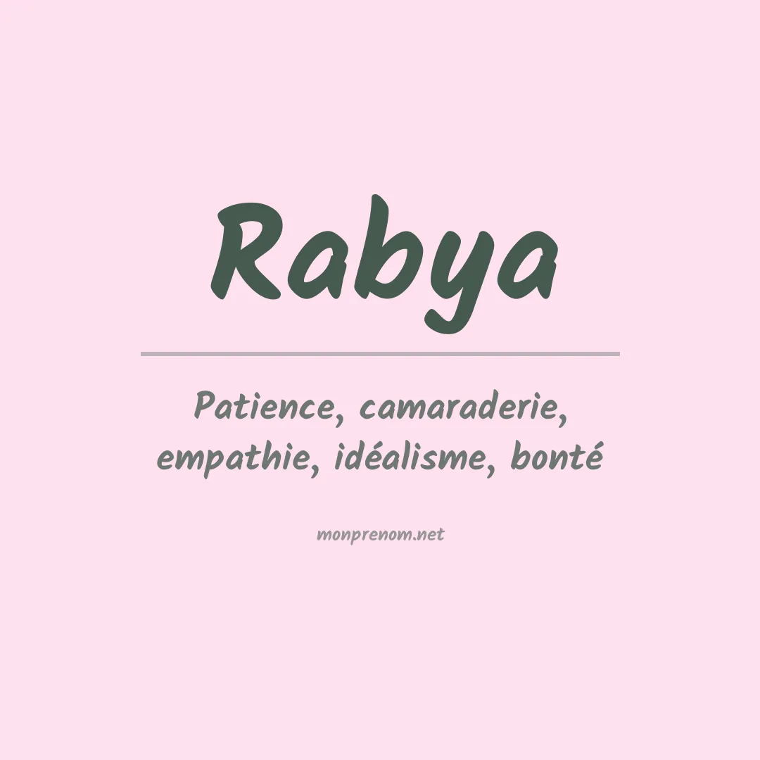 Signification du prénom Rabya