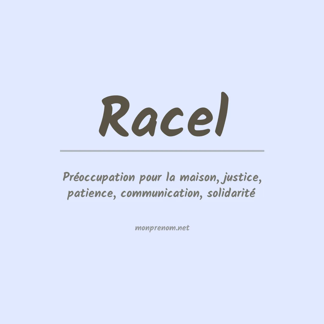 Signification du prénom Racel