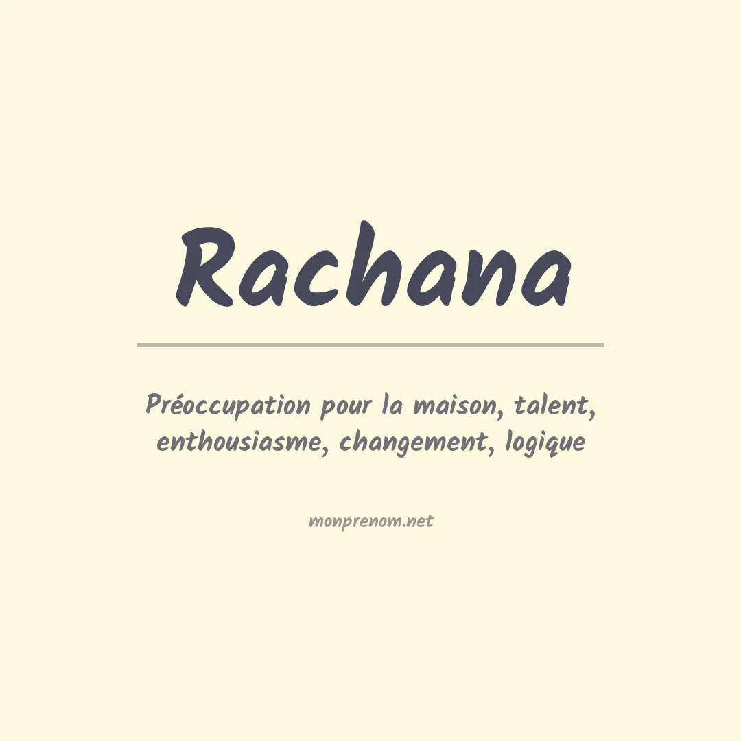 Signification du prénom Rachana