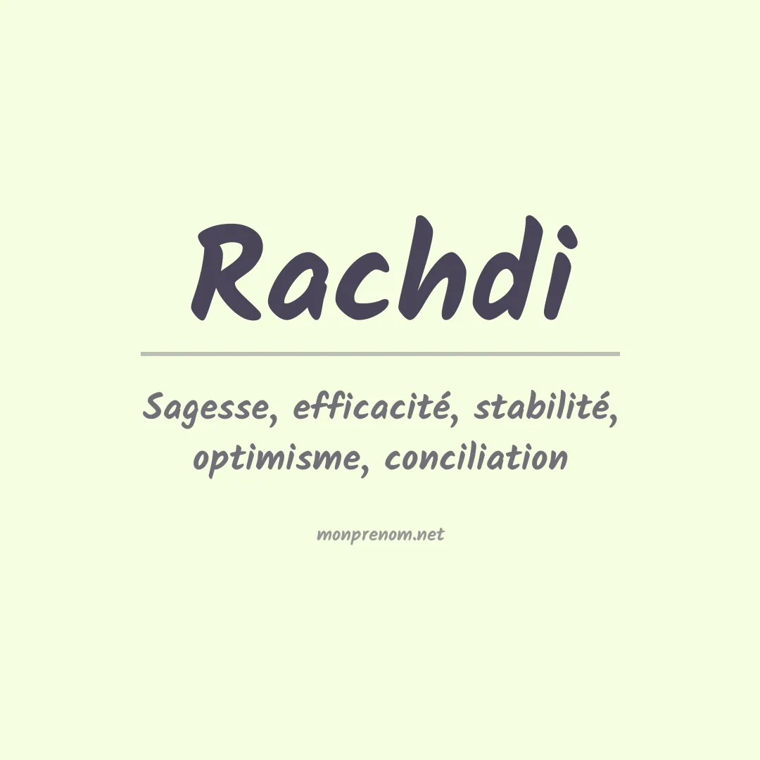 Signification du prénom Rachdi