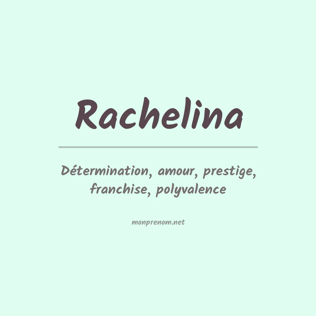 Prénom Rachelina