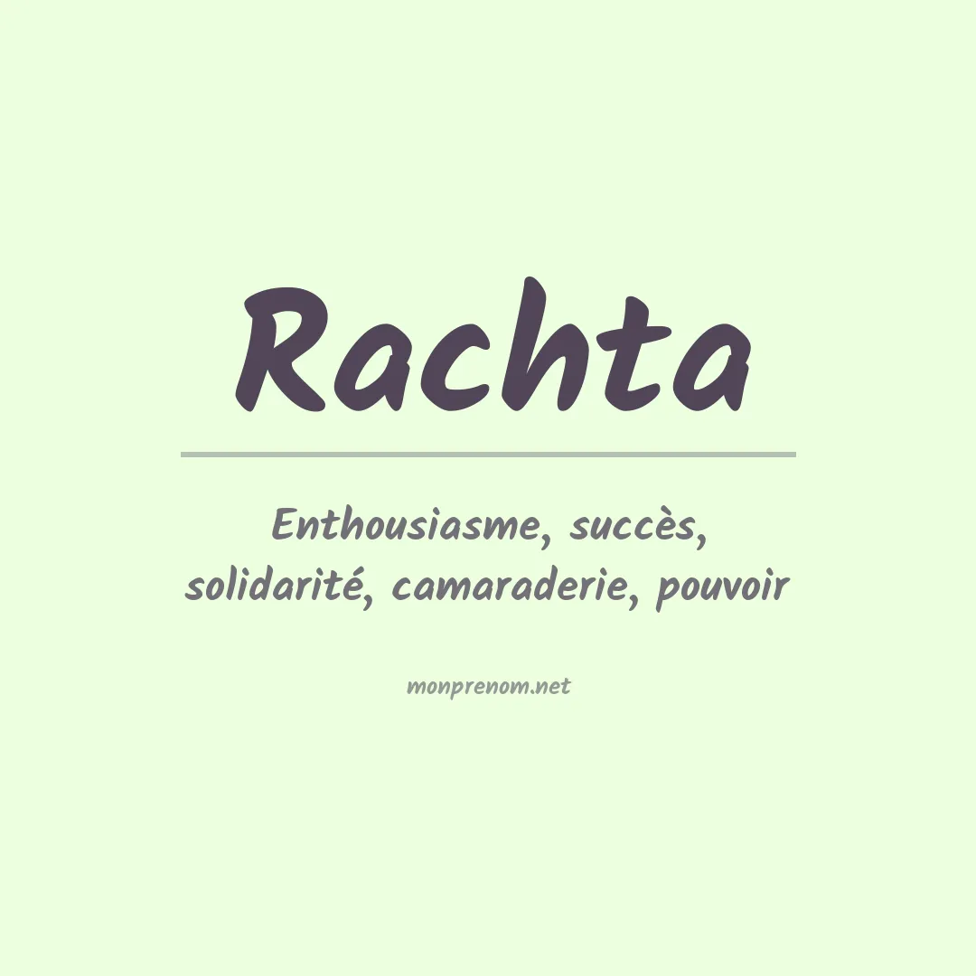 Signification du prénom Rachta