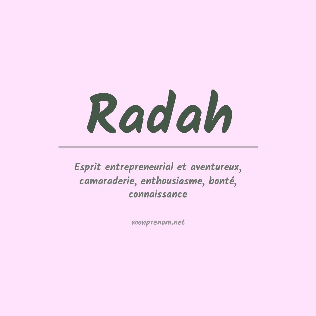 Signification du prénom Radah