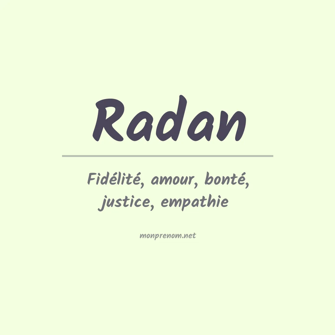 Signification du prénom Radan