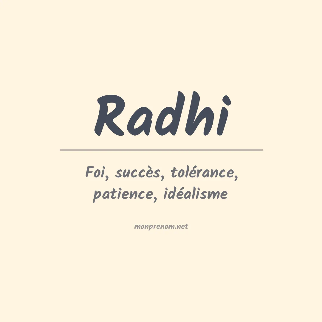 Signification du prénom Radhi