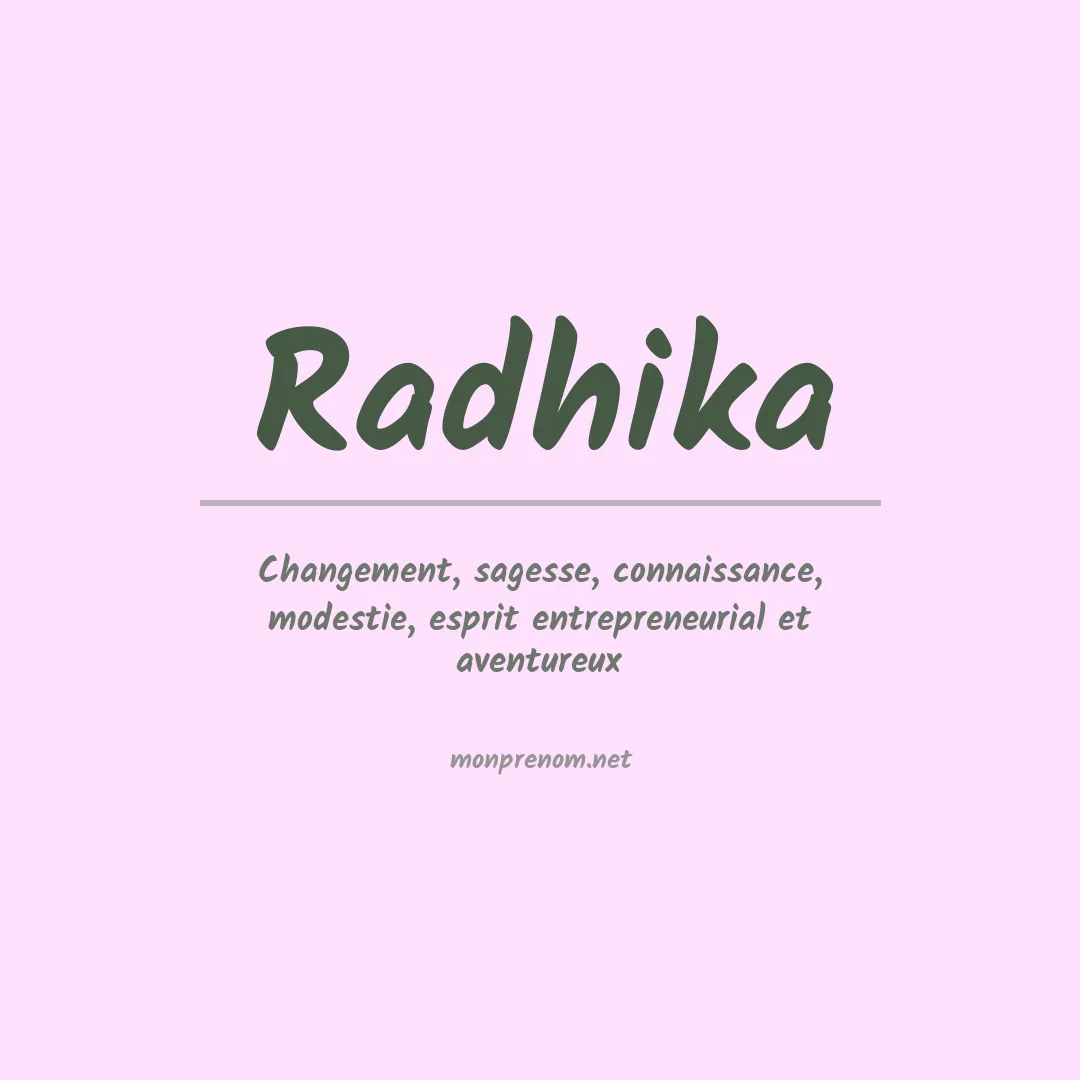 Signification du prénom Radhika