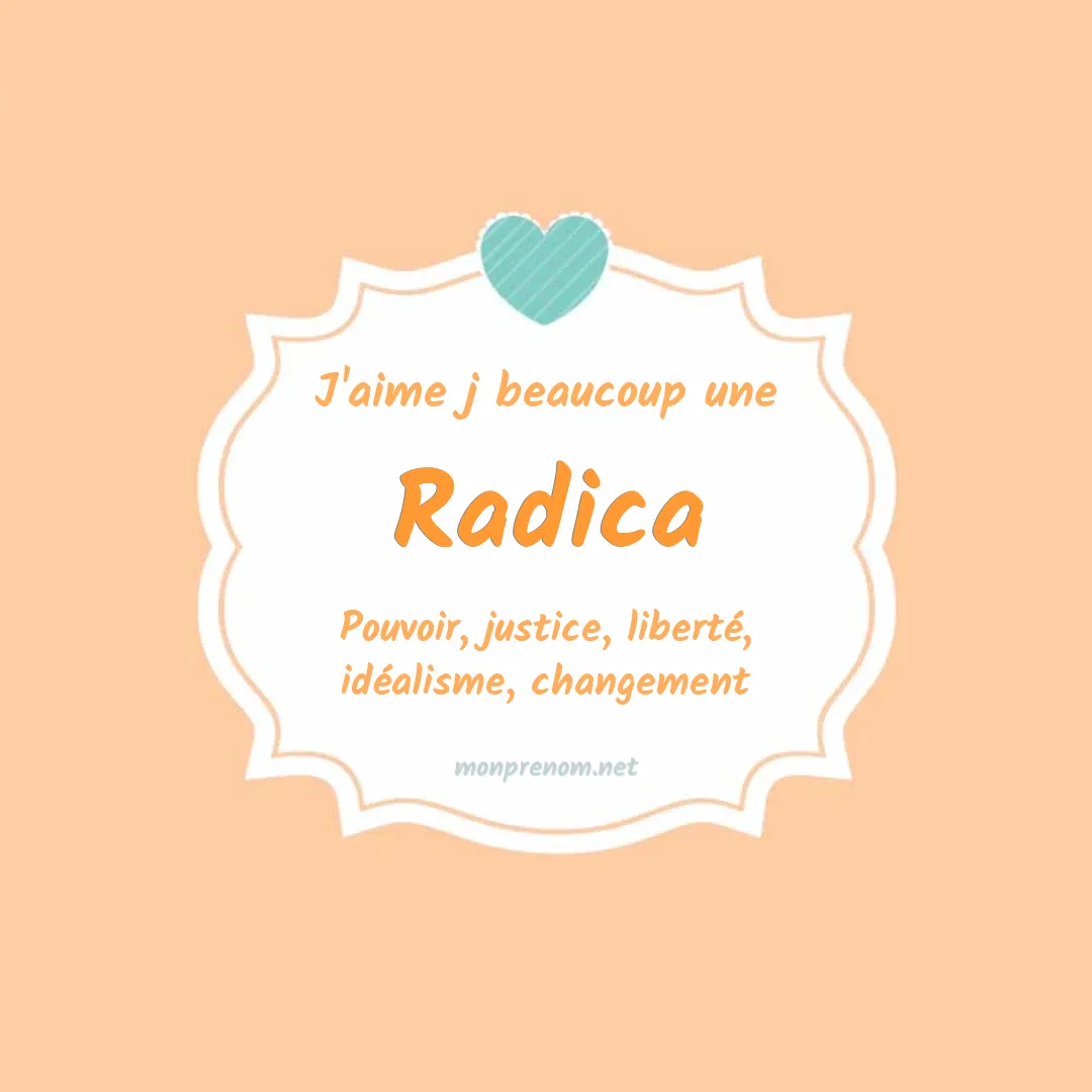 J'aime beaucoup Radica