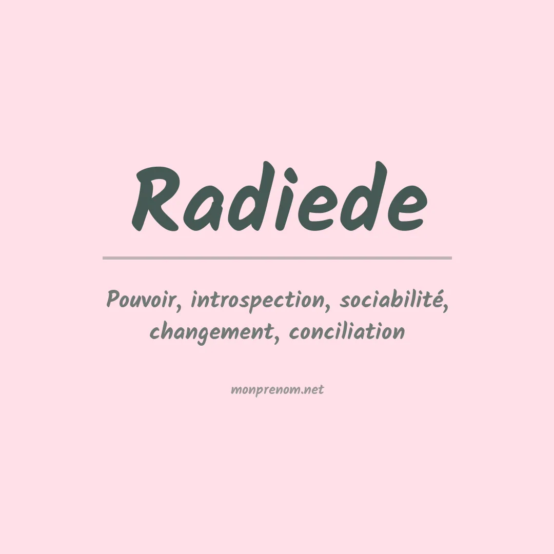 Signification du prénom Radiede