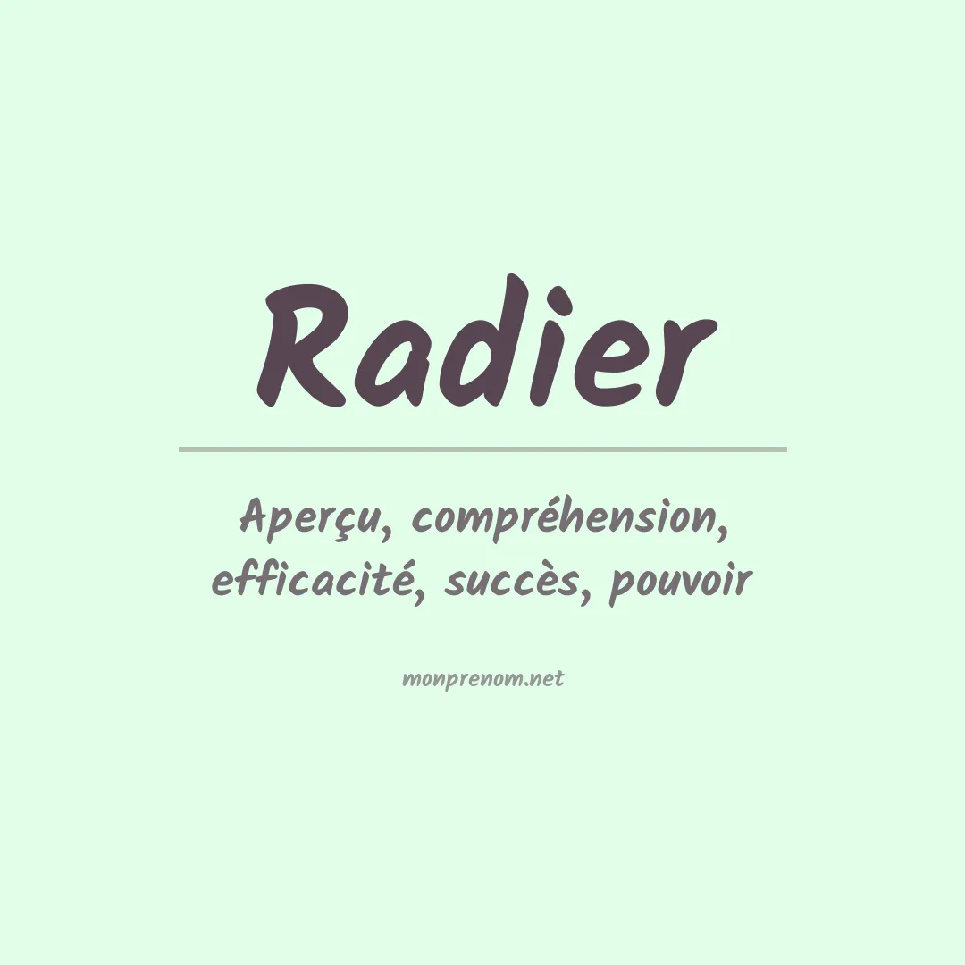 Signification du prénom Radier