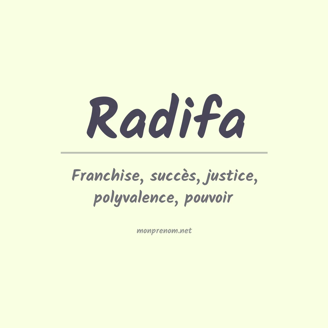 Signification du prénom Radifa