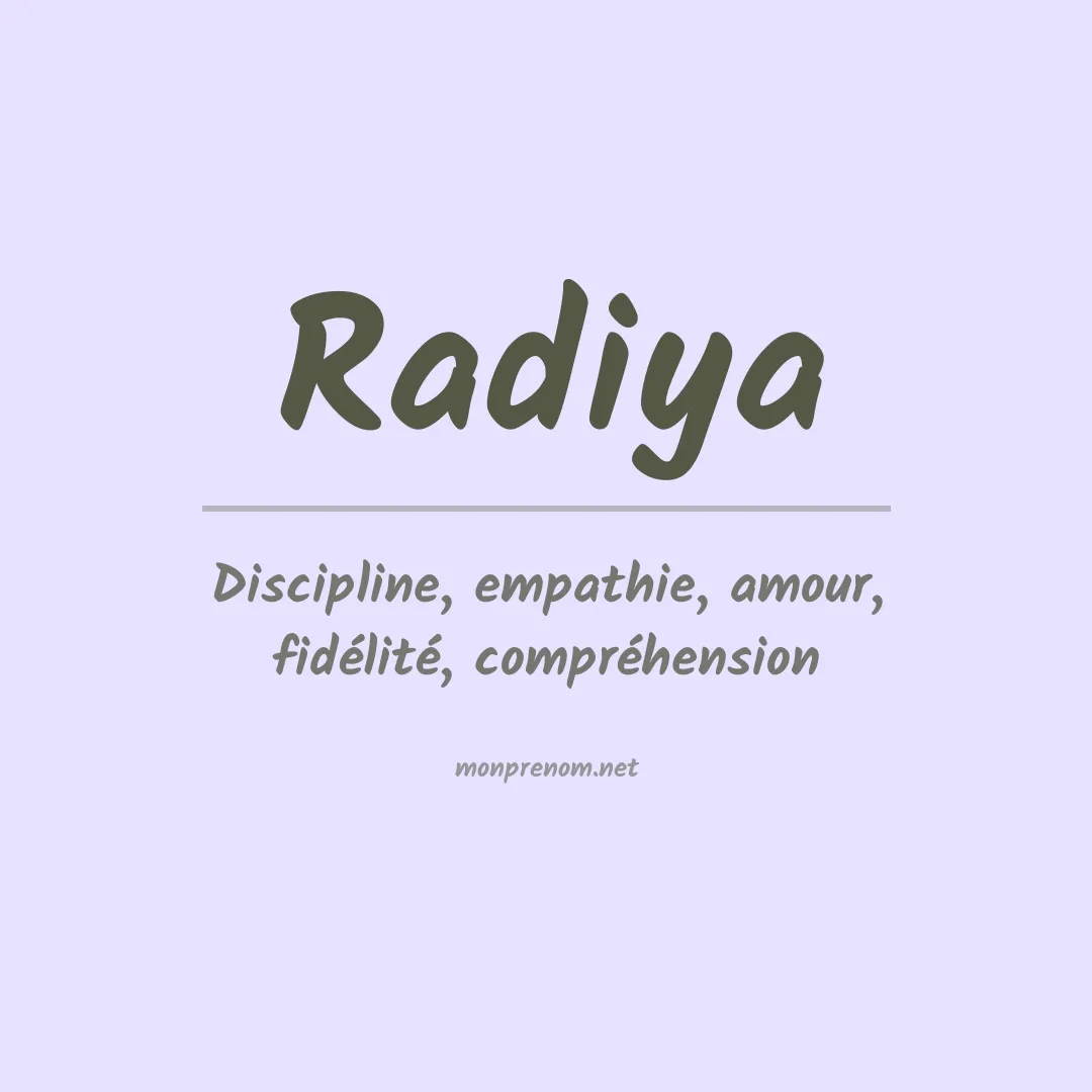 Signification du prénom Radiya