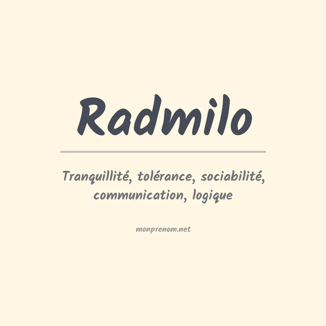 Signification du prénom Radmilo